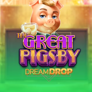 The Great Pigsby Dream Drop